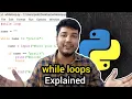 While Loop in Python Explained Beginner Tutorial