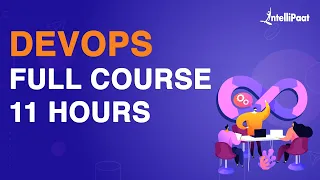 DevOps Course Learn DevOps In 11 Hours DevOps Tutorial For Beginners Intellipaat