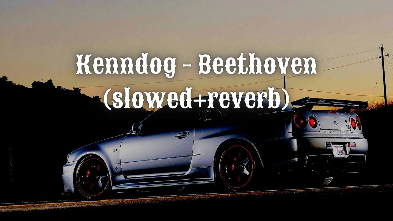 Kenndog - Beethoven (slowed + reverb)