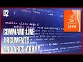 JAVA Tutorial 02 - How to get data from Command Line arguments