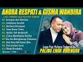 Download Lagu ANDRA RESPATI FULL ALBUM TERBARU 2025 (LIRIK) LUMPUR DAN BERLIAN - LAGU POP MELAYU TERBARU 2025