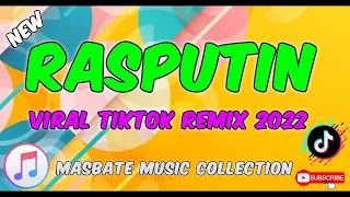 Download VIRAL TIKTOK REMIX 2022 | RASPUTIN [MASBATE MUSIC COLLECTION] MP3