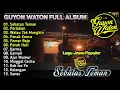 Download Lagu Sebatas Teman - Guyon Waton Full Album | Lagu Jawa Populer 2025 | Perlahan,Kelangan,Patah Hati,Sanes