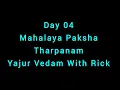 Download Lagu Day 04 Yajurvedam with Rick Mahalaya Paksha Tharpanam 
