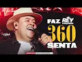 REY VAQUEIRO - FAZ 360 E SENTA  VEM CAVALGANDO VAI CAVALONA ( REPERTÓRIO NOVO DO REY VAQUEIRO )