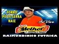 Download Lagu FORRÓ MELHOR AO VIVO TOCANDO FORRÓ PÉ DE SERRA RAIZ