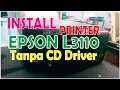 How to Install Epson L3110 Printer Without Driver CD