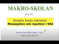 Excelmakro-skolan del 10 Messagebox och Inputbox