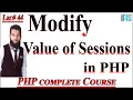 PHP Tutorial in Urdu Hindi Modifying Value of Session Variables in PHP Modify Session Variable