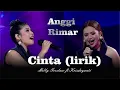 Download Lagu Anggi ft Rimar - Cinta (Melly ft Krisdayanti) lirik