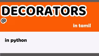 python in tamil decorators in python dynamically alter the functionality of a function wrappers