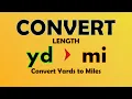 Unit Conversion - Yards to Miles yd to mi
