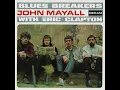 All Your Love (Mono) - John Mayall & The Bluesbreakers & Eric Clapton