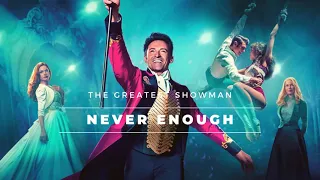 Vietsub Never Enough The Greatest Showman Cast Lyrics Video 