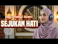 Lagu SEJUKAN HATI | Lagu religi terbaru menenangkan hati - Vibestera