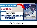 FSc 1st Year Physics 2025 Chapter 2 Force and Motion Exercise Numerical Problem 4 Solution