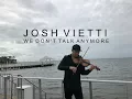 Download Lagu We Don't Talk Anymore (Charlie Puth/Selena Gomez) - Violin Cover - Josh Vietti - Tropical House