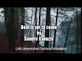 Download Lagu best is yet to come by sandro cavazza, lirik dan terjemahan bahasa indonesia