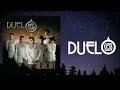 DUELO - QUIERO OLVIDAR (LETRA)