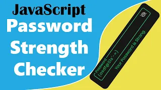 Password Strength Checker using JavaScript JavaScript Tutorial