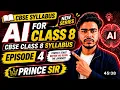 Episode 4 Class 8 AI Problem Statement Part 2