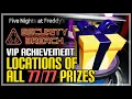 FNAF Security Breach All Prize Locations Very Important Person Achievement