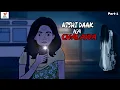 Download Lagu Nishi Daak Ka Chalawa Part-1 #horror #story #horrorstories #cartoon #ghost #viralvideo 