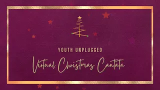 performance by sunday school kl youth unplugged virtual christmas cantata 2020