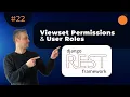 Viewset Permissions Admin vs Normal User in Django