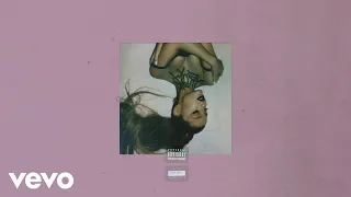 Ariana Grande Needy Official Audio 