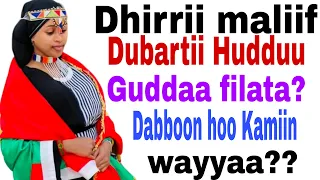 dhirrii dubartii hudduu guddaa qabduu maliif filataa