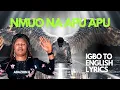 Lagu Nmuo na apu apu by Adazion meaning English lyrics translation 