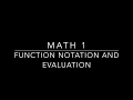M1 1-5 Notes Function Notation and Evaluation SY2021