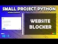 Python Website Blocker for Windows MacOs Linux Small Project 10