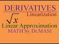 Linearizing sqrt x Linear Approximation