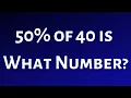 50 of 40 is What Number