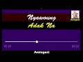 Lagu Lagu Aceh Nyawoung Adak Na ~Amiegost