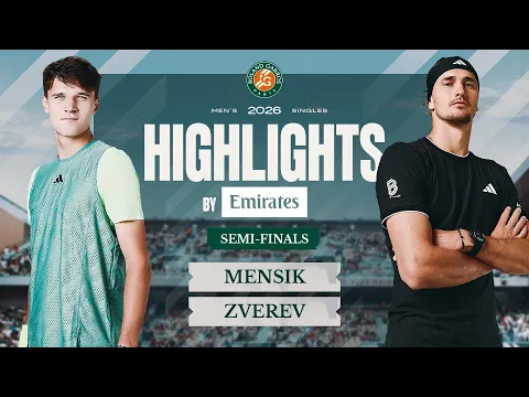 Jakub Mensik vs Alexander Zverev Semi-final Highlights by Emirates | Roland-Garros 2026 - YouTube thumbnail