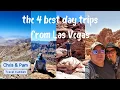 4 Best Day Trips from Las Vegas 2022
