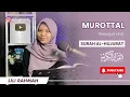 Download Lagu MUROTTAL PENENANG HATI IRAMA JIHARKA || SURAH AL-HUJURAT || LILI RAHMAH