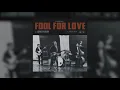 Lord Huron - Fool for Love (Radio Edit)