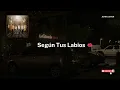 Según Tus Labios - Los Plebes del Rancho de Ariel Camacho