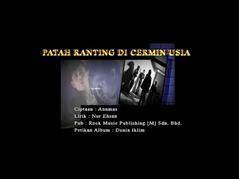 Download MP3 Patah Ranting Di Cermin Usia - Iklim [Official MV]
