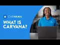 What Is Carvana Ask Carvana