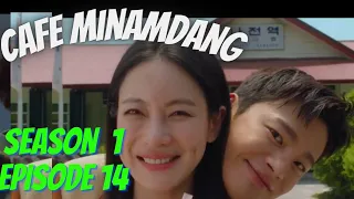 cafe minamdang season 1 episode 14 hindi south korean drama netflix