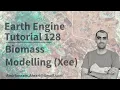 Google Earth Engine Tutorial-128 Biomass Prediction using XGBoost Regression Python Xee Library