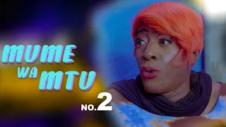 MUME WA MTU 2
