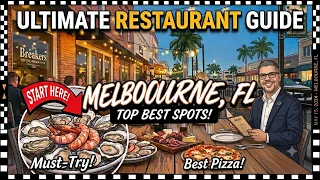 ULTIMATE RESTAURANT GUIDE MELBOURNE FLORIDA