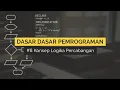 Konsep Logika Percabangan pada Pemrograman DASAR DASAR PEMROGRAMAN