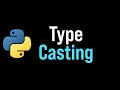 Convert data types in Python typecasting explained